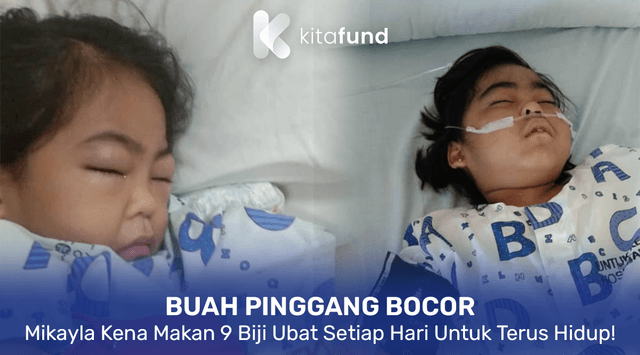 BANTU ADIK MIKAYLA DAPATKAN RAWATAN BUAH PINGGANG SEGERA!